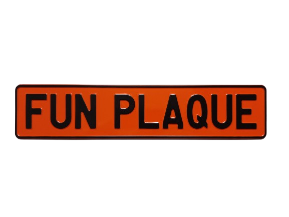 Fun Plaque